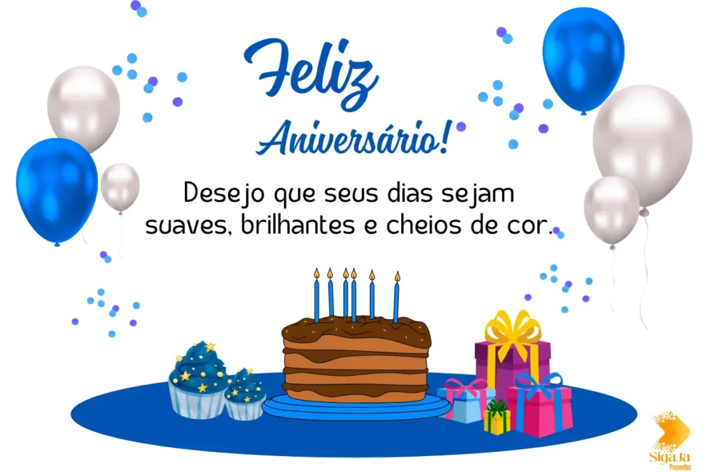 Frases de aniversário para filho Desejo que seus dias sejam suaves, brilhantes e cheios de cor