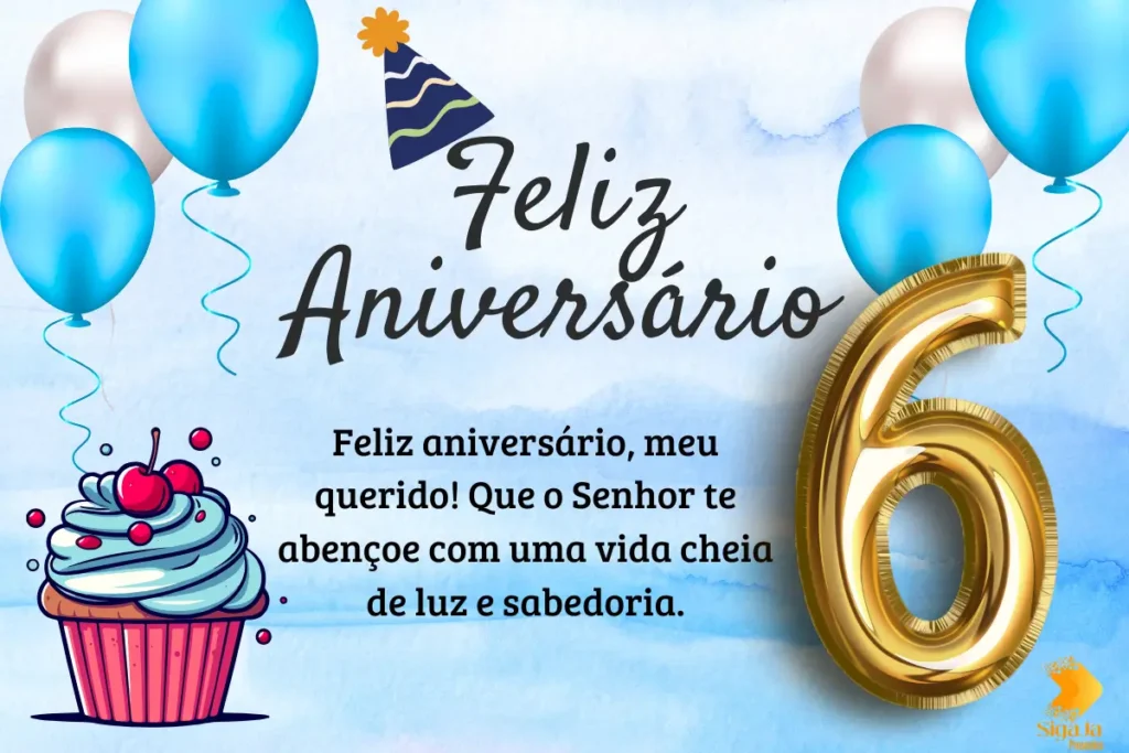 Mensagem de Aniversário para Filho 6 Anos Evangélico
