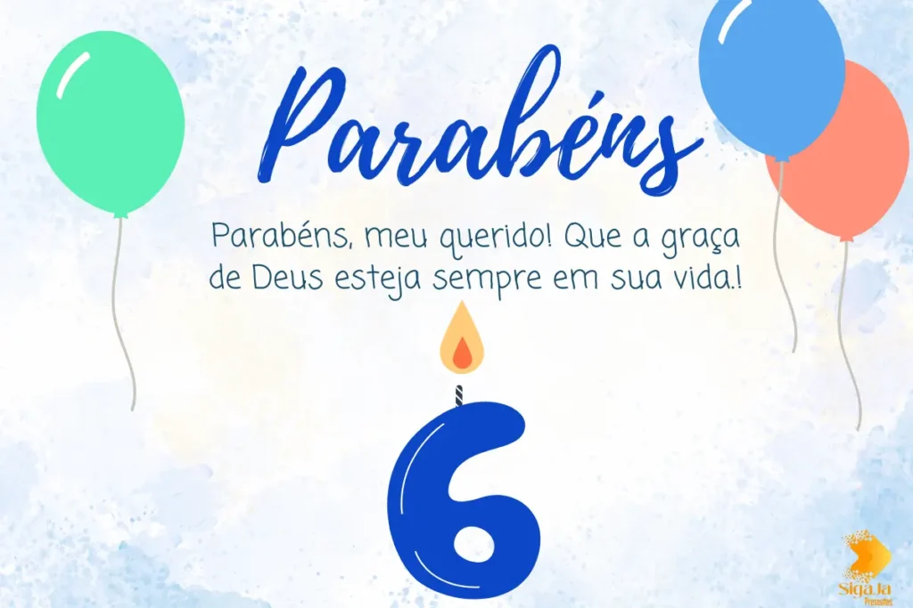 Mensagem de Aniversário para Filho 6 Anos Evangélico
