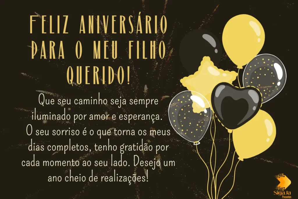 Mensagem de Aniversário para Filho - Feliz aniversário para o meu filho querido!