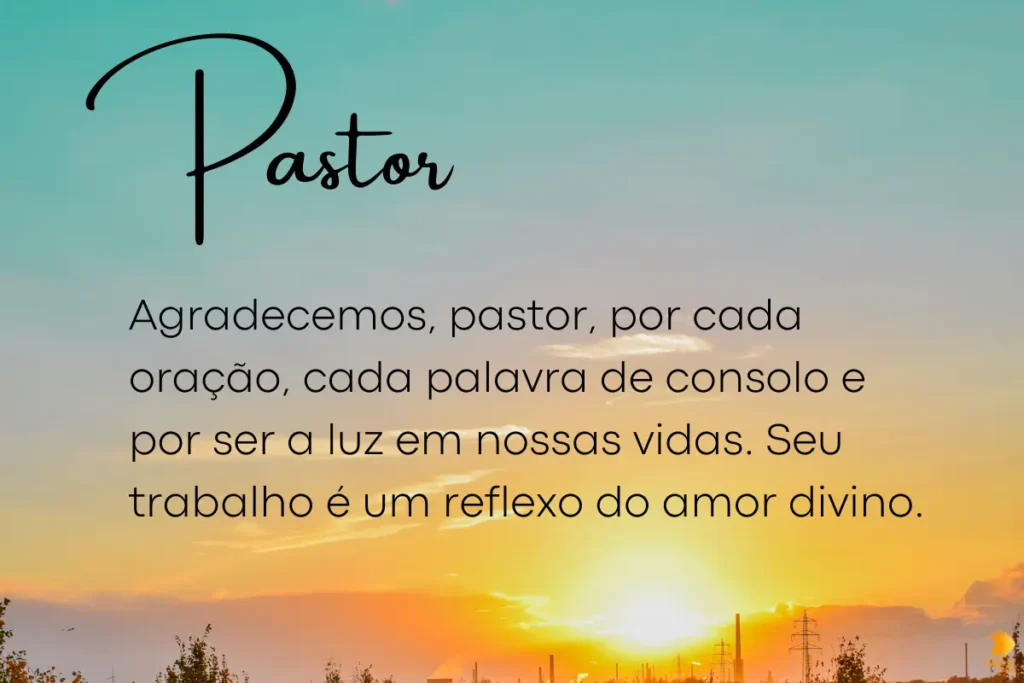 Frases para Pastores de Agradecimento